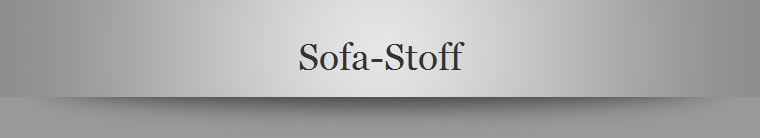 Sofa-Stoff